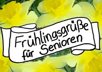 Frühlingsgrüße für Senioren